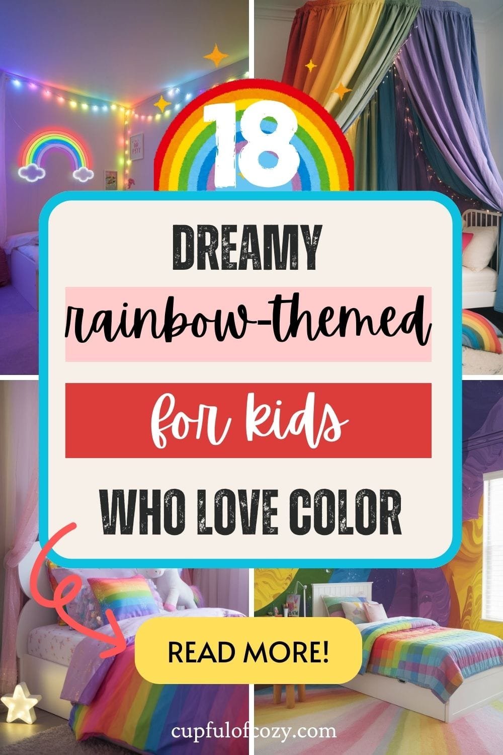 18 Dreamy Rainbow Bedroom Ideas for Kids Who Love Color (Whimsical, Pastel, Cloud, Unicorn, Boho)