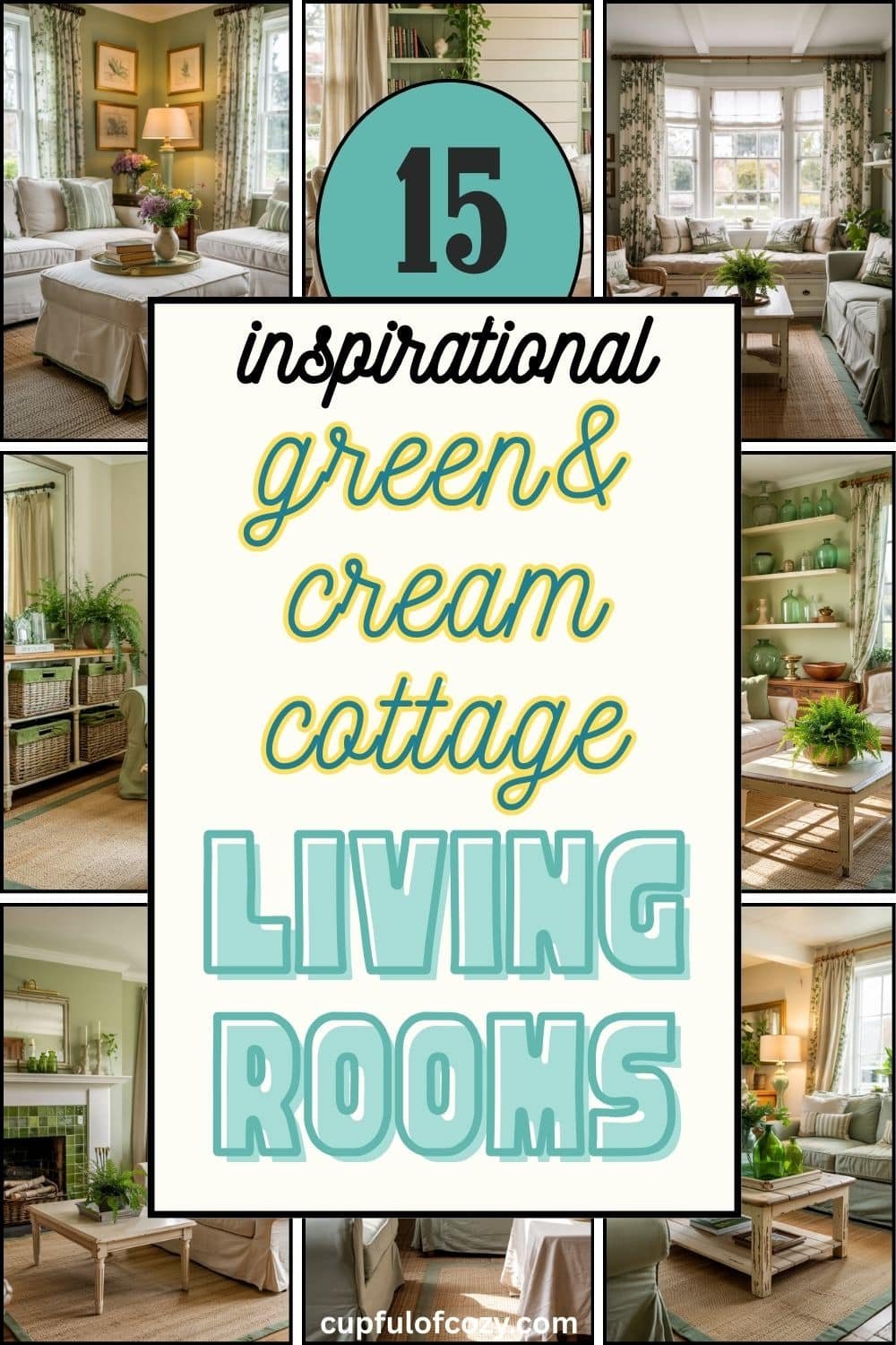 15 Dreamy Green and Cream Cottage Living Room Ideas for a Whymsical & Cozy Space