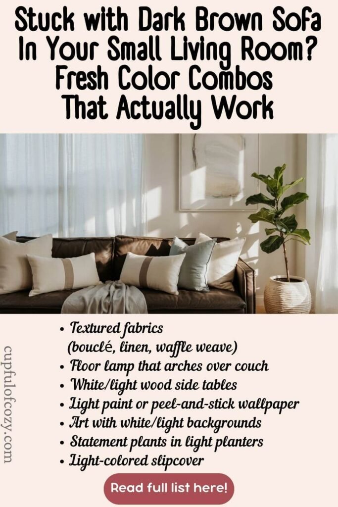 How to Modernize a Traditional Dark Brown Couch in a Small Living Room to Open It Up & Make It Look Brighter (2)