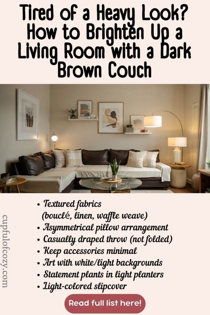 How to Modernize a Traditional Dark Brown Couch in a Small Living Room to Open It Up & Make It Look Brighter (3)