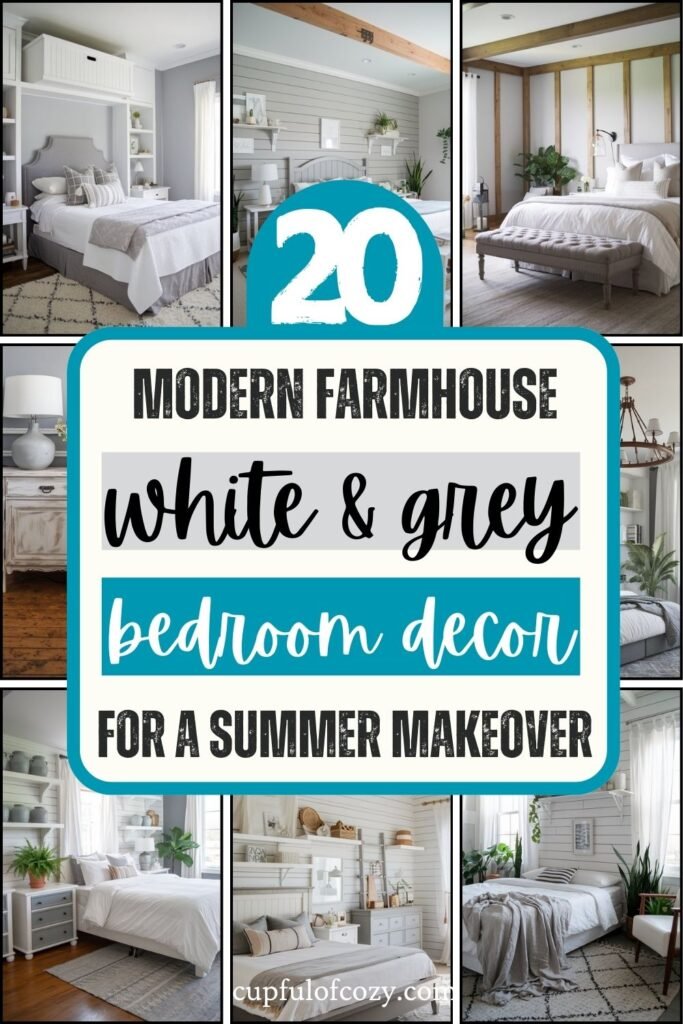 Modern Farmhouse Grey and White Bedroom Ideas with a Fresh Summer Twist