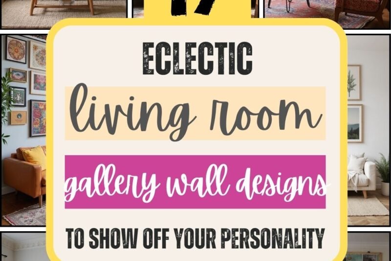 17 Eclectic Gallery Wall Styles for Your Living Room That Will Show Off Your Personality!