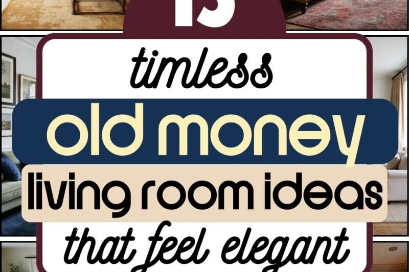 15 Timeless Old Money Living Room Ideas That Feel Elegant, and Understated