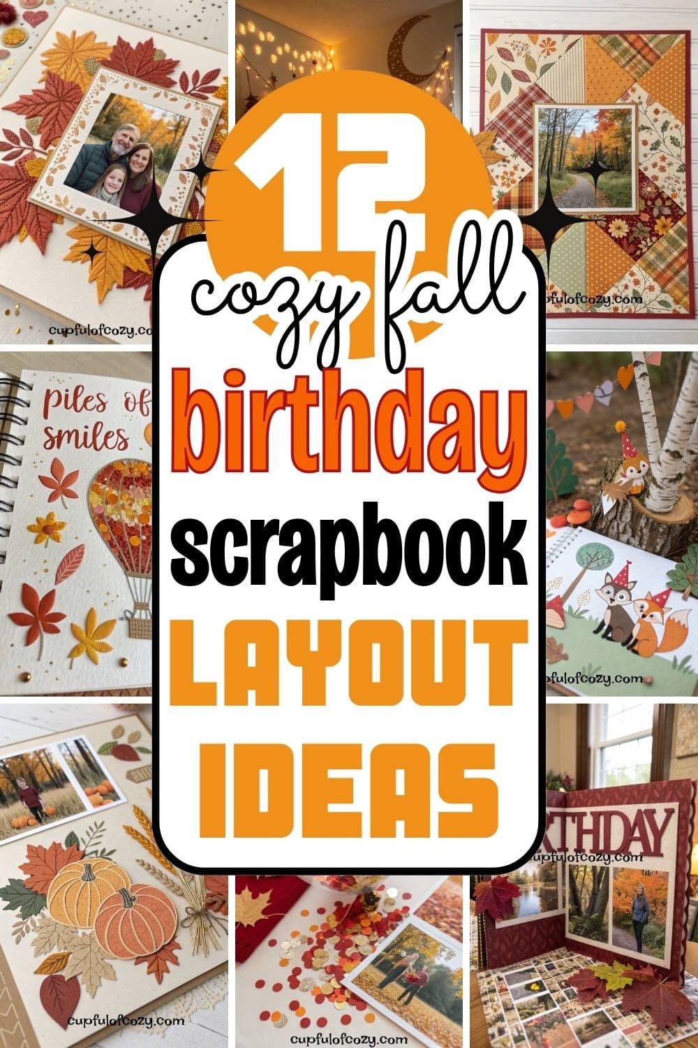 Cozy Fall Birthday Scrapbook Layout Ideas