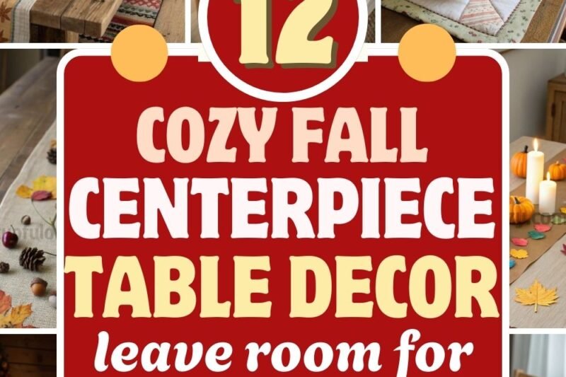 12 Cozy Fall Centerpiece Ideas That Still Leave Room for Dinner Plates