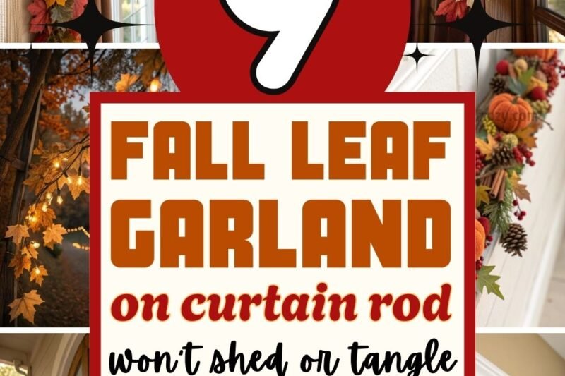 9 Fall Garland On Curtain Rod Ideas That Won’t Shed or Tangle And Instantly Cozy Up the Space